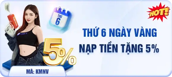 F8bef Thứ 6 ngày vàng nạp tiền tặng thêm 5%